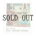 Fire Island Pines / Tom Bianchi