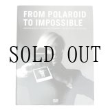 画像: From Polaroid to Impossible